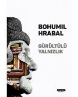 Gürültülü Yalnızlık