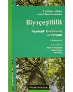 Biyoçeşitlilik : Biyolojik Devinimler ve Koruma