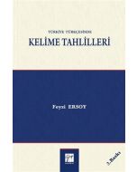 Türkiye Türkçesinde Kelime Tahlilleri