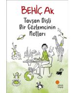 Tavşan Dişli Bir Gözlemcinin Notları