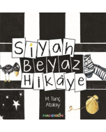 Siyah Beyaz Hikaye
