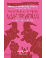 Dikanka Yakınlarında Bir Çiftlikte Akşam Toplantıları