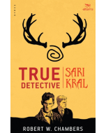 True Detective - Sarı Kral