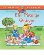 Elif Pikniğe Gidiyor