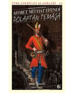 Dolaptan Temaşa (Günümüz Türkçesiyle)