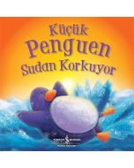 Küçük Penguen Sudan Korkuyor
