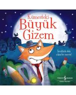 Kümesteki Büyük Gizem