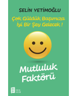 Mutluluk Faktörü