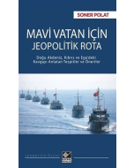 Mavi Vatan İçin Jeopolitik Rota
