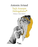 Taçlı Anarşist Heliogabalos