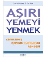 Aşırı Yemeyi Yenmek