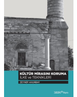 Kültür Mirasını Koruma İlke ve Teknikleri