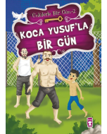 Ünlülerle Bir Gün 2 - Koca Yusuf’la Bir Gün 