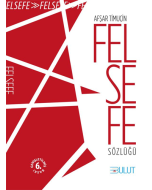 Felsefe Sözlüğü 