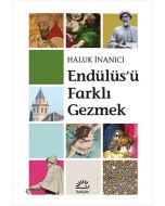 Endülüs'ü Farklı Gezmek