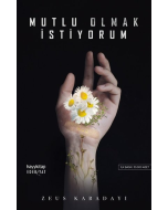 Mutlu Olmak İstiyorum