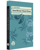 Sana Benzer Güzel Olmaz