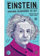 Einstein Hakkında Bilmediğiniz 101 Şey
