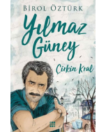 Yılmaz Güney - Çirkin Kral