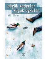Büyük Kederler Küçük Öyküler