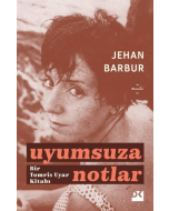 Uyumsuza Notlar