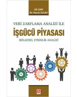 Veri Zarflama Analizi ile İşgücü Piyasası