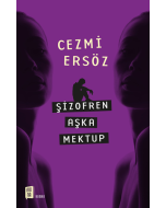 Şizofren Aşka Mektup