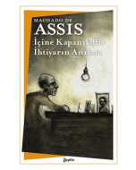 İçine Kapanık Bir İhtiyarın Anıları