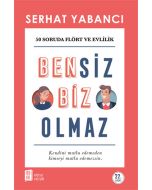 Bensiz Biz Olmaz