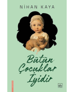 Bütün Çocuklar İyidir