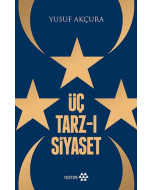 Üç Tarz-ı Siyaset