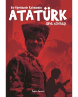 Bir Öğretmenin Kaleminden Atatürk