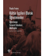 Kültür İşçileri Olarak Öğretmenler