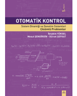 Otomatik Kontrol - Sistem Dinamiği ve Denetim Sistemleri Çözümlü Problemler