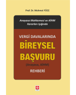 Vergi Davalarında Bireysel Başvuru Rehberi