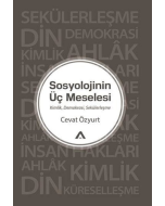 Sosyolojinin Üç Meselesi