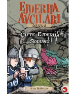 Ejderha Avcıları Okulu 15 - Çifte Ejderha Sorunu