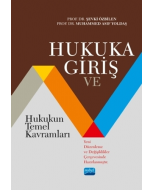 Hukuka Giriş ve Hukukun Temel Kavramları