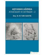 Adıyaman Ağzında Atasözleri ve Deyimler - 2