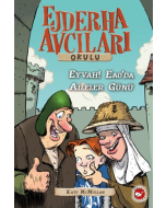Ejderha Avcıları Okulu 10 - Eyvah! Eao’da Aileler Günü!