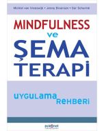 Mindfulness ve Şema Terapi Uygulama Rehberi