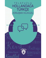 Telafuzlu Hollandaca Türkçe Konuşma Kılavuzu (Sözlük İlaveli) (Cep Boy)