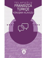 Telafuzlu Fransızca - Türkçe Konuşma Kılavuzu (Sözlük İlaveli) (Cep Boy)
