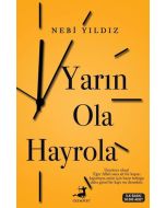 Yarın Ola Hayrola