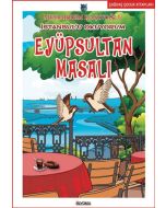 İstanbul'u Okuyorum - Eyüpsultan Masalı