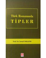 Türk Romanında Tipler