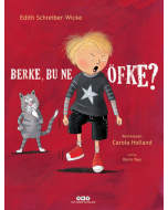Berke, Bu Ne Öfke? (Ciltli)