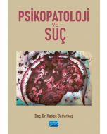 Psikopatoloji ve Suç
