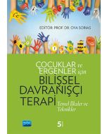 Çocuklar ve Ergenler İçin Bilişsel Davranışçı Terapi