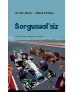 Sorgusual'siz